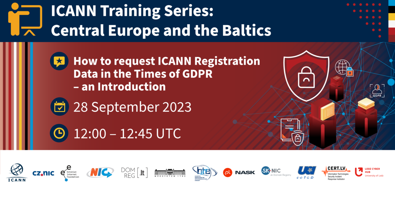 ICANN Training Series - How to request ICANN Registration Data in the Times of GDPR – an Introduction