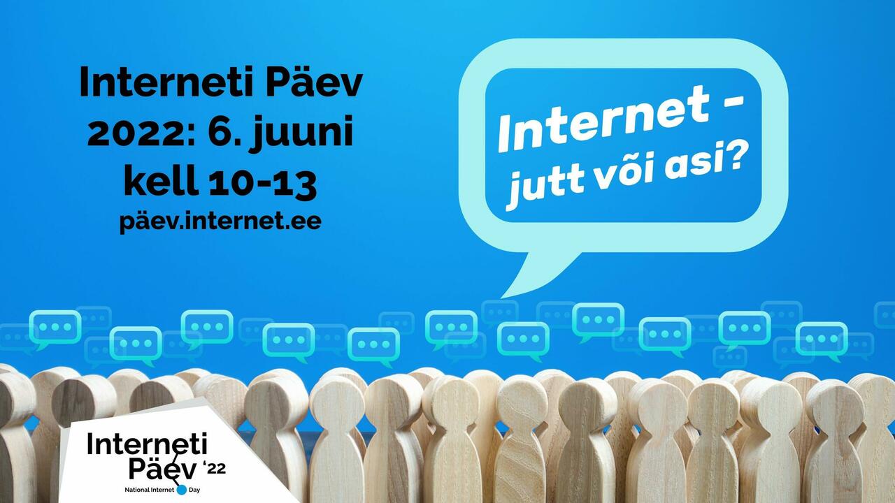 Interneti Päev 2022 on täna - vaata ülekannet siit!