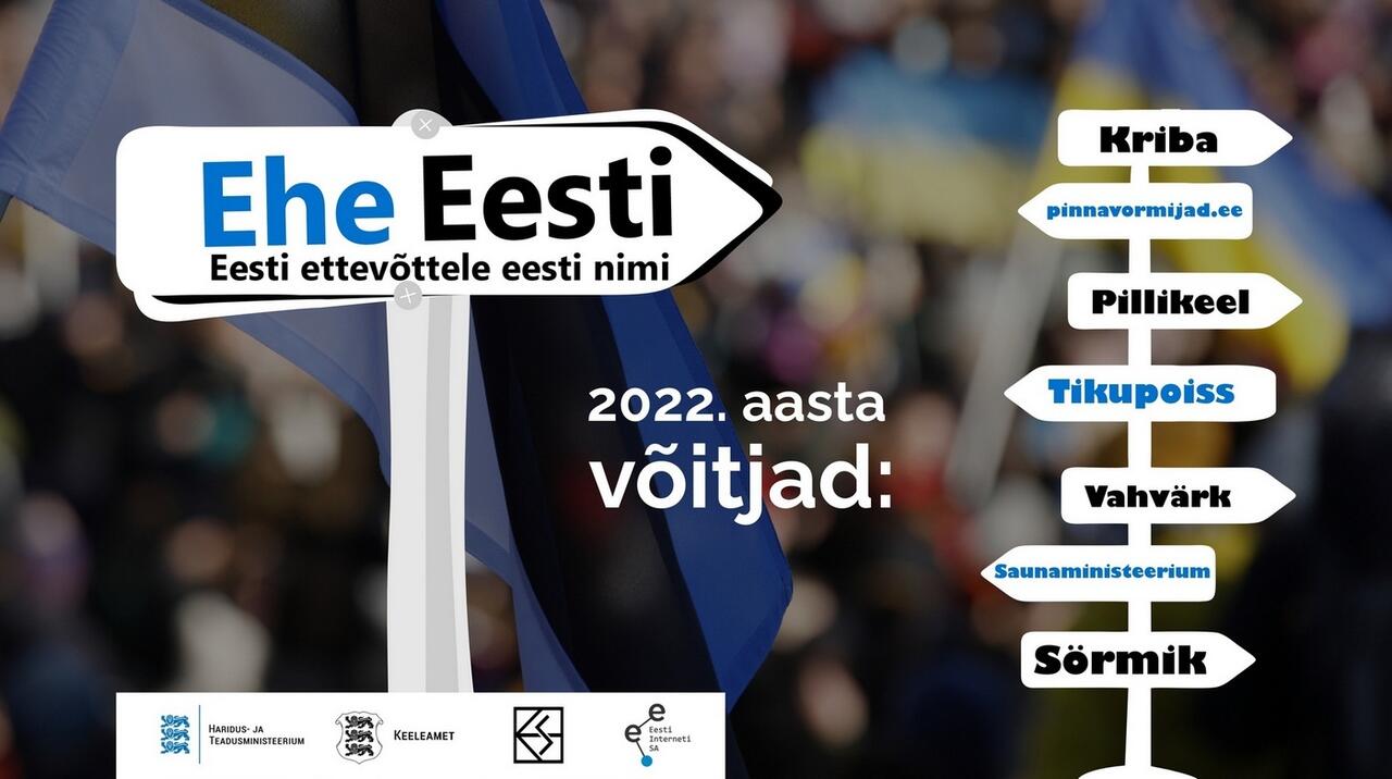 Palju õnne võitjatele! Keeleameti nimekonkursil “Ehe Eesti 2022” selgus ka Eesti kauneim rahvusdomeen